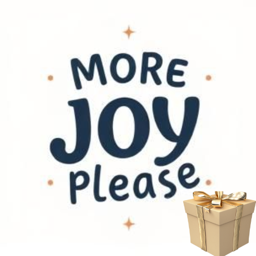 More Joy Please