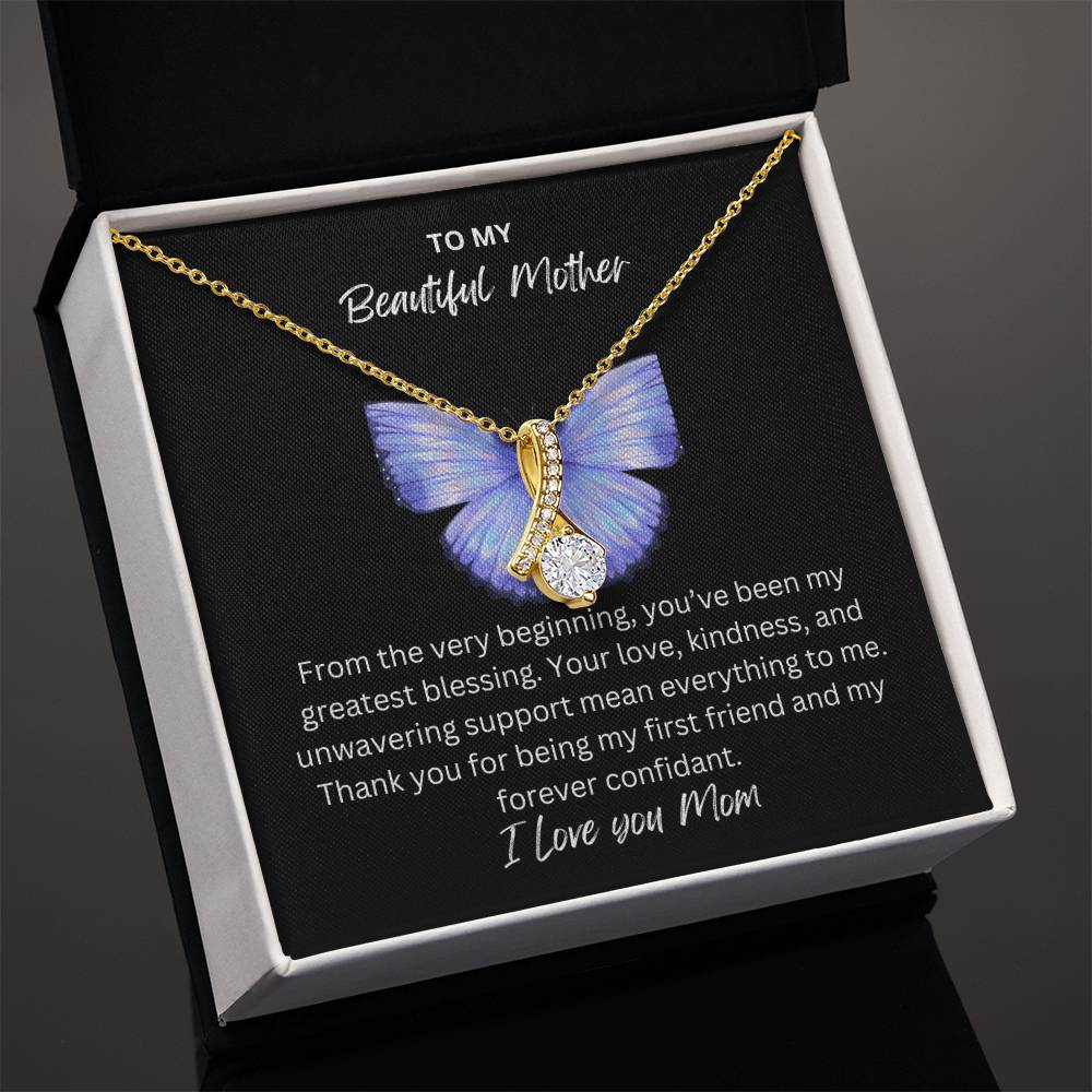 To My Beautiful Mother | Alluring Butterfly Necklace | From the Beginning | Son | Daughter