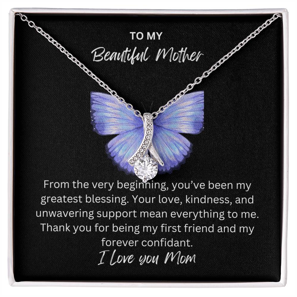 To My Beautiful Mother | Alluring Butterfly Necklace | From the Beginning | Son | Daughter