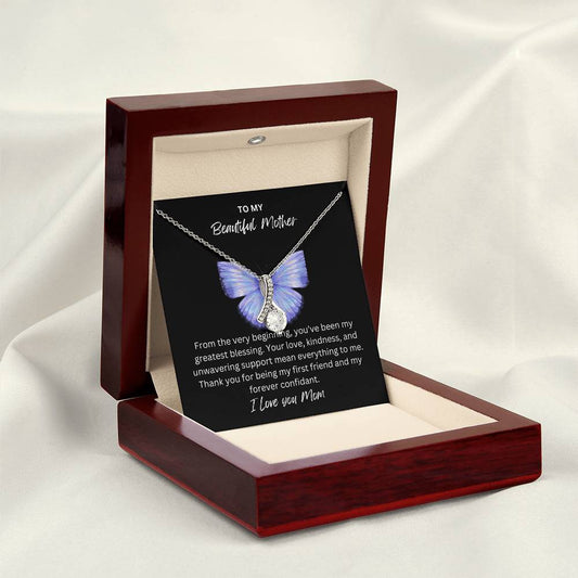 To My Beautiful Mother | Alluring Butterfly Necklace | From the Beginning | Son | Daughter