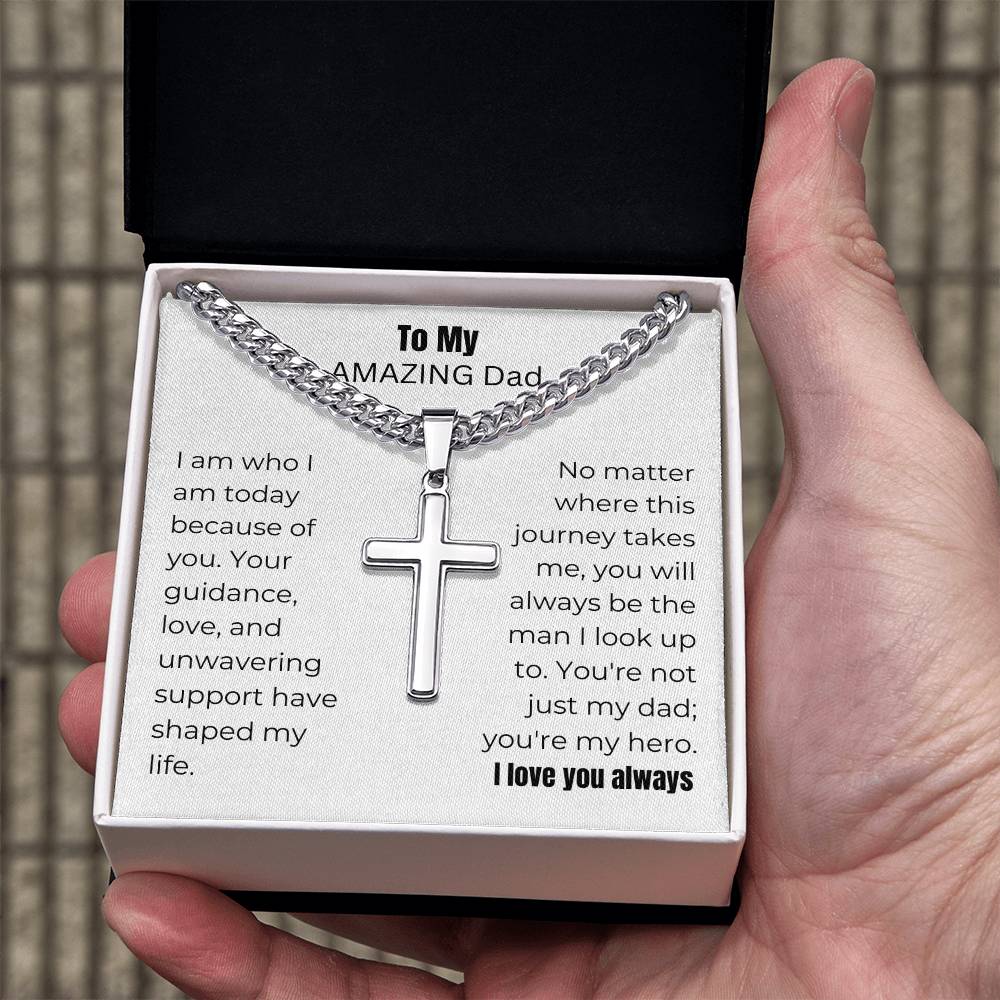 To My Amazing Dad | Cross Cuban Chain