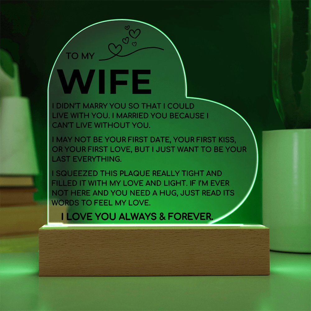 To My Wife | Love and Light | Acrylic Plaque