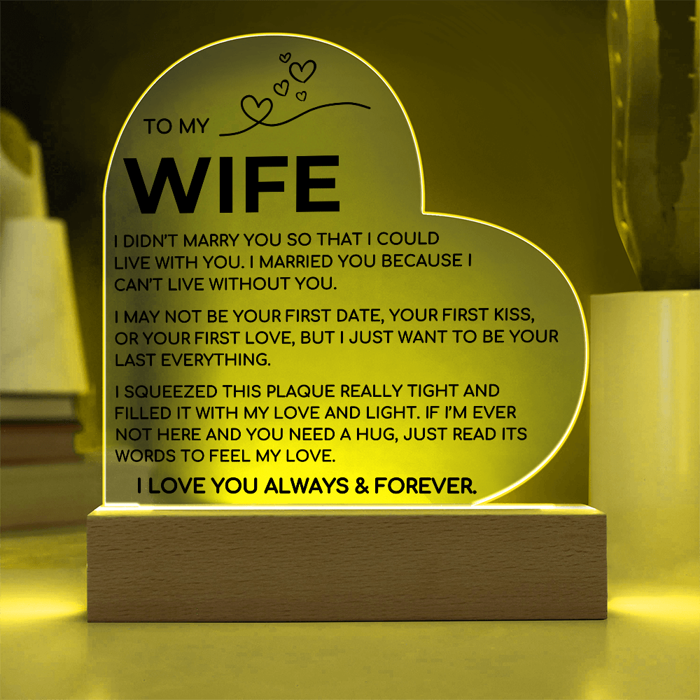 To My Wife | Love and Light | Acrylic Plaque